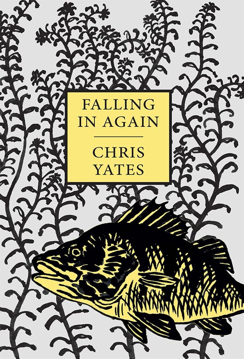 Falling In Again: Tales Of An Incorrigible Angler/Product Detail/General Fiction Books