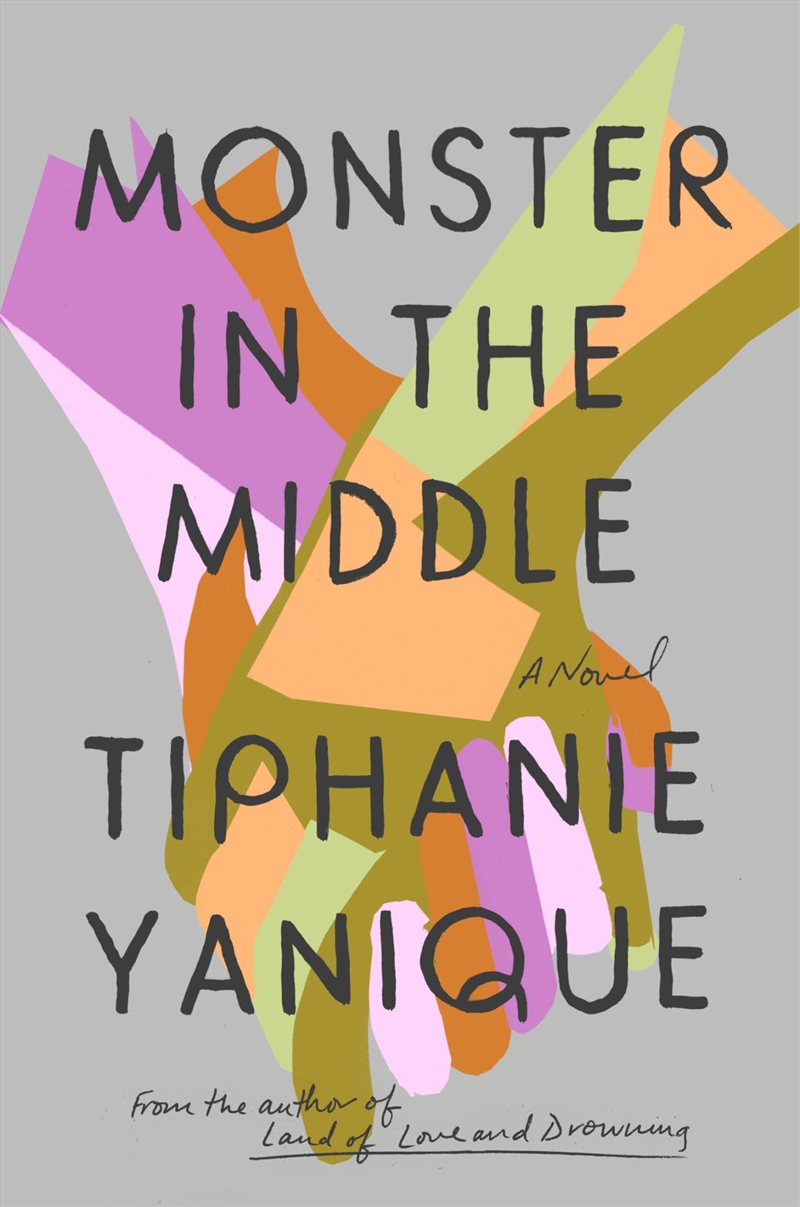 Monster In The Middle: A Novel/Product Detail/General Fiction Books