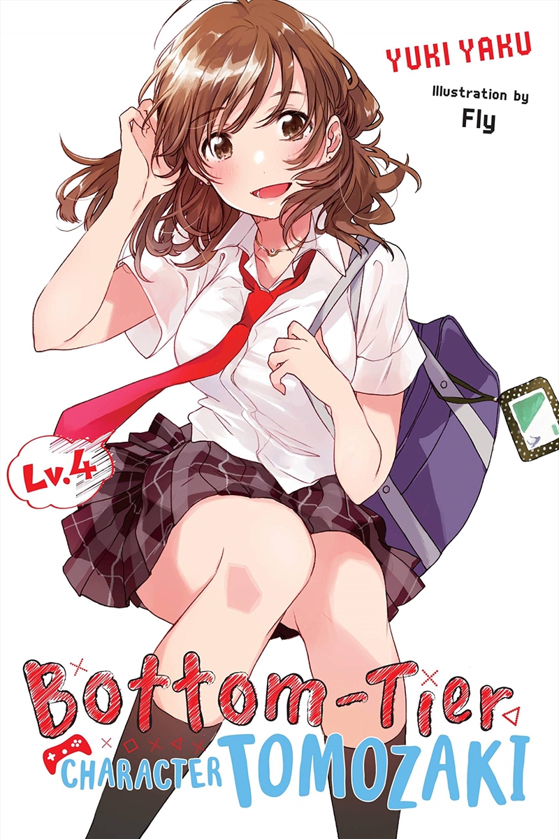 Bottom-Tier Character Tomozaki, Vol. 4 (Light Novel) (Bottom-Tier Character Tomozaki, 4)/Product Detail/General Fiction Books