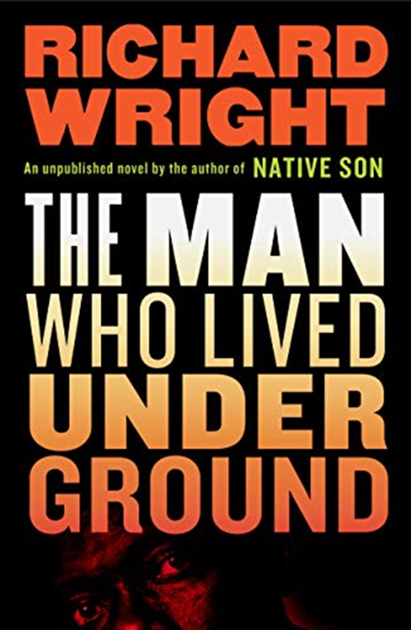 The Man Who Lived Underground: A Novel/Product Detail/General Fiction Books