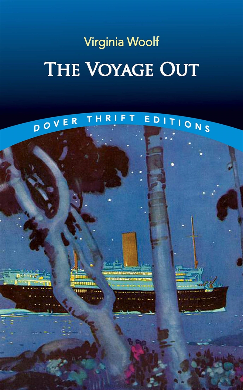 The Voyage Out (Dover Thrift Editions: Classic Novels)/Product Detail/General Fiction Books