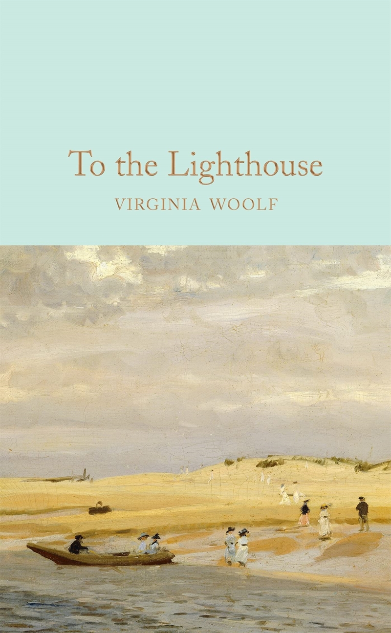 To The Lighthouse (Macmillan Collector'S Library)/Product Detail/General Fiction Books