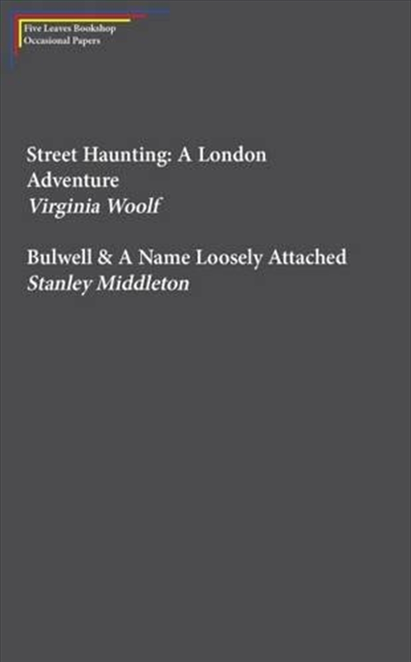 Street Haunting: A London Adventure & Bu/Product Detail/General Fiction Books