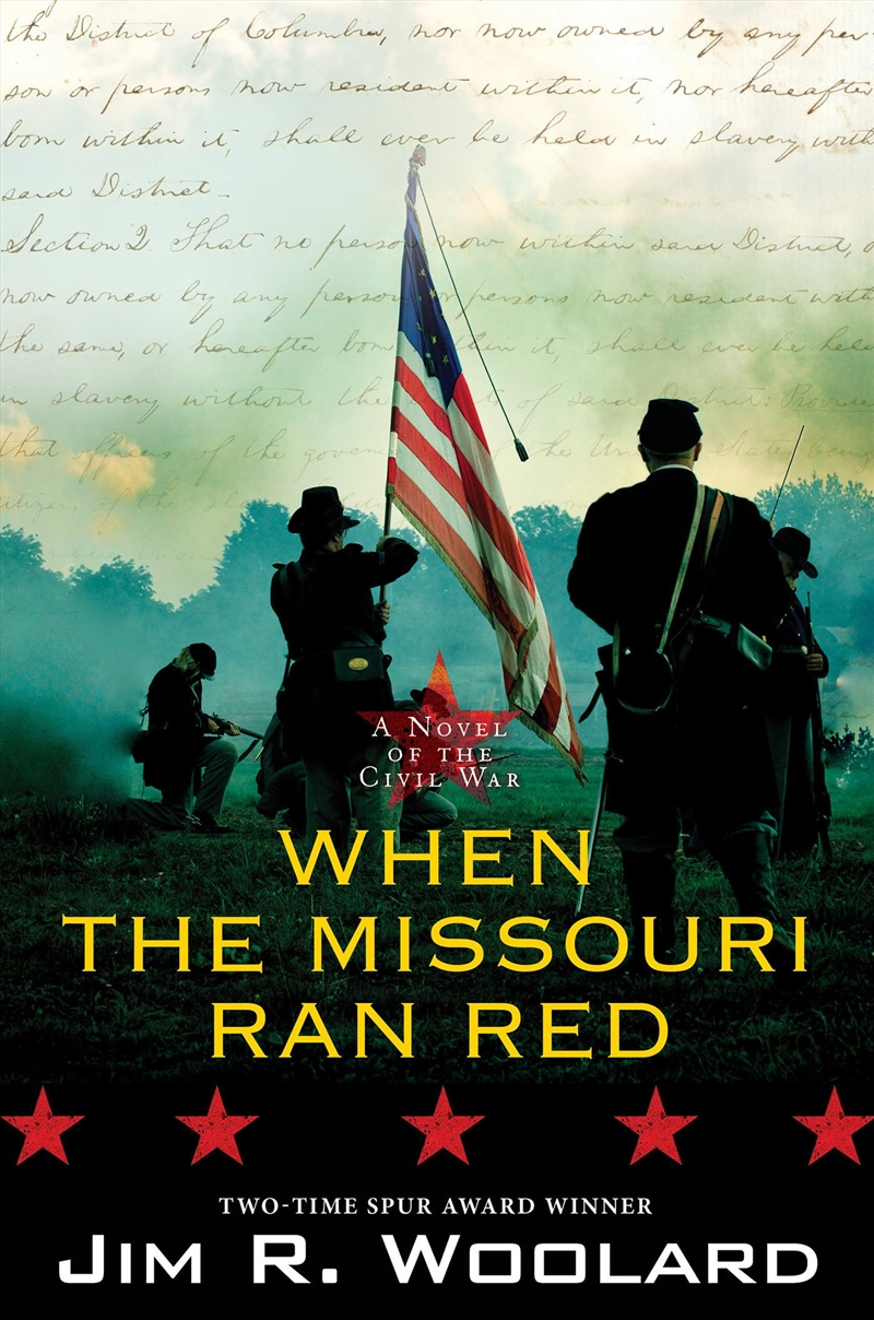 When The Missouri Ran Red: A Novel Of The Civil War/Product Detail/General Fiction Books