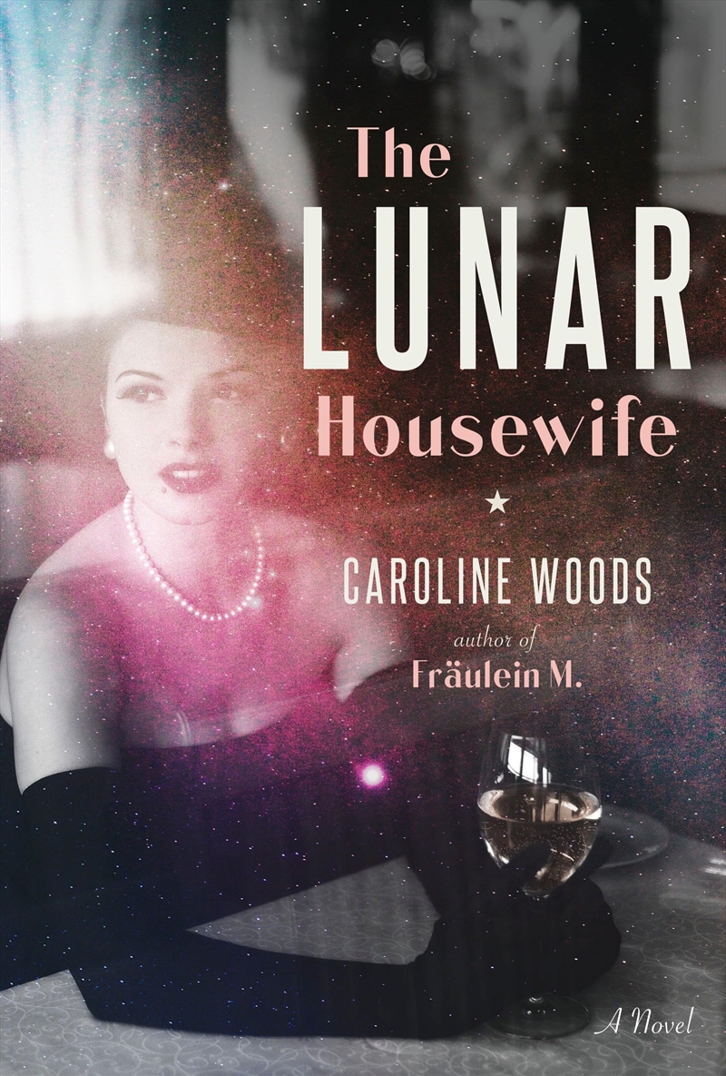 The Lunar Housewife: A Novel/Product Detail/General Fiction Books