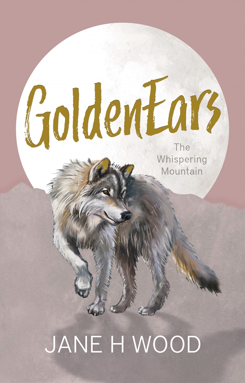 Goldenears: The Whispering Mountain/Product Detail/General Fiction Books
