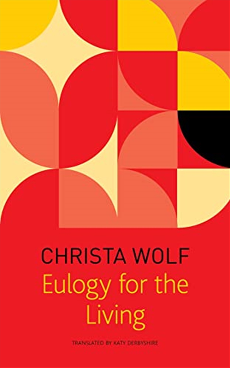 Eulogy For The Living: Taking Flight (The Seagull Library Of German Literature)/Product Detail/General Fiction Books