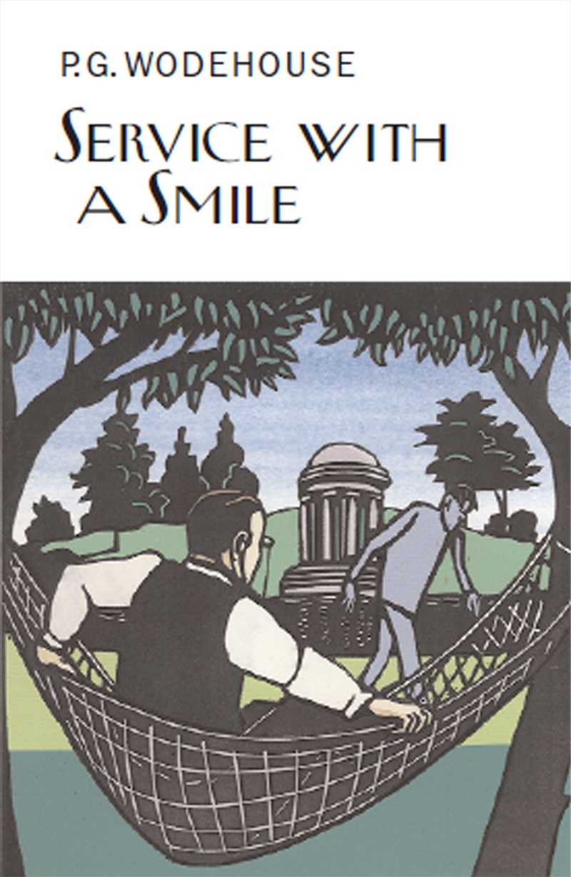 Service With A Smile (Everyman'S Library P G Wodehouse)/Product Detail/General Fiction Books