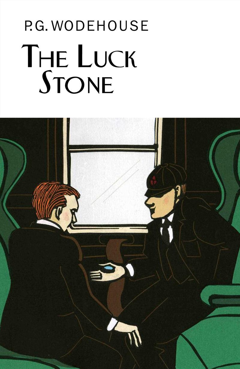 The Luck Stone (Everyman'S Library P G Wodehouse)/Product Detail/General Fiction Books