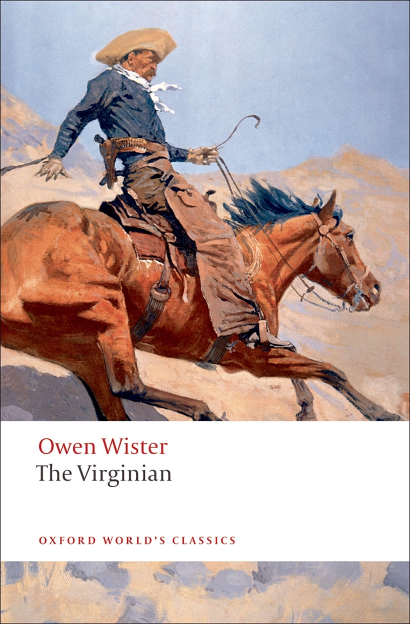 The Virginian: A Horseman Of The Plains (Oxford World'S Classics)/Product Detail/General Fiction Books