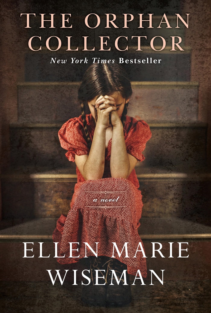 The Orphan Collector: A Heroic Novel Of Survival During The 1918 Influenza Pandemic/Product Detail/General Fiction Books