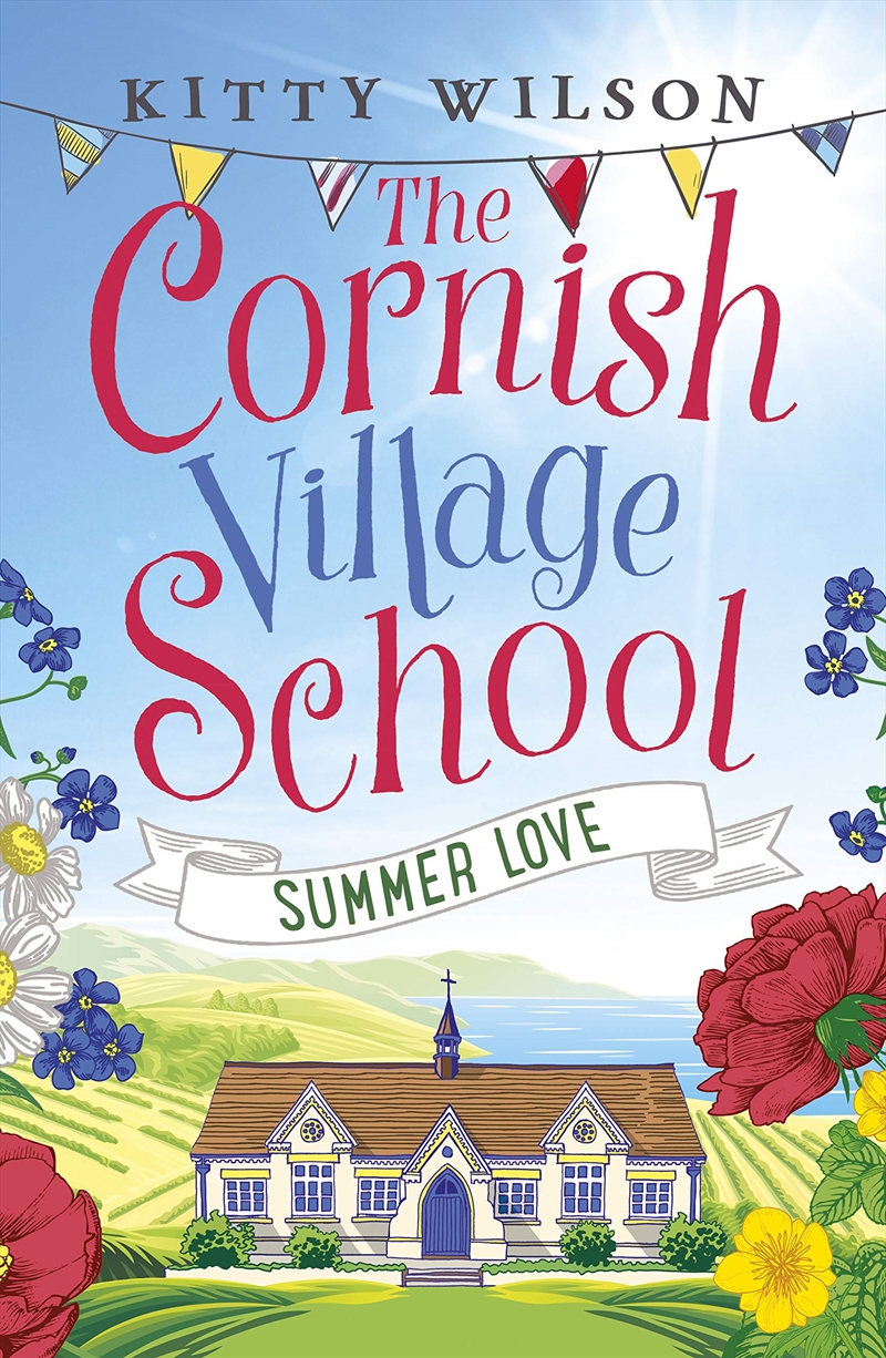 The Cornish Village School - Summer Love (Cornish Village School Series)/Product Detail/General Fiction Books