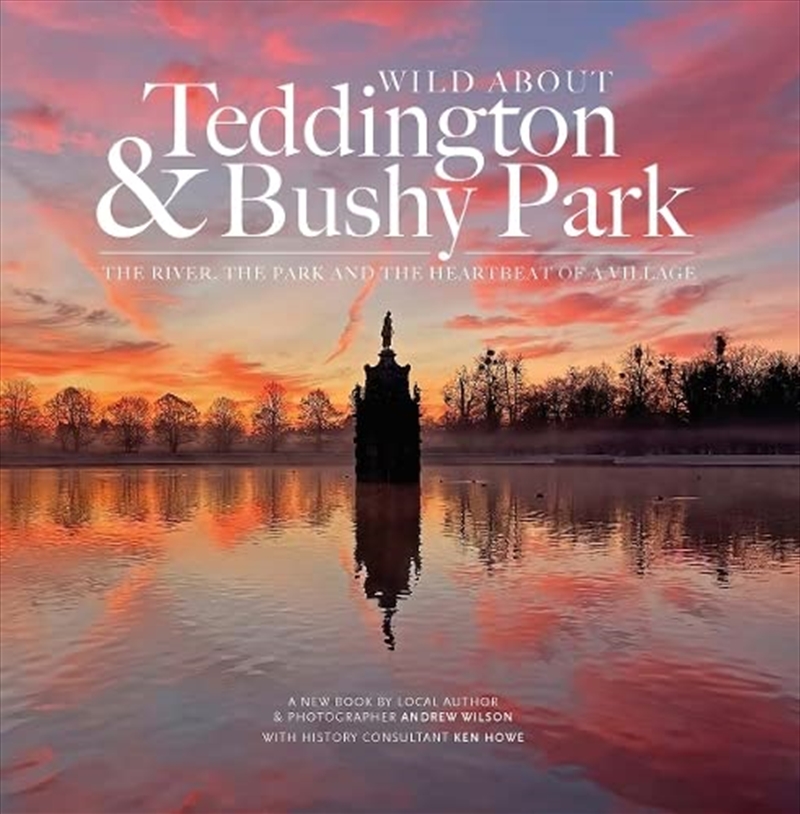 Wild About Teddington & Bushy Park/Product Detail/General Fiction Books