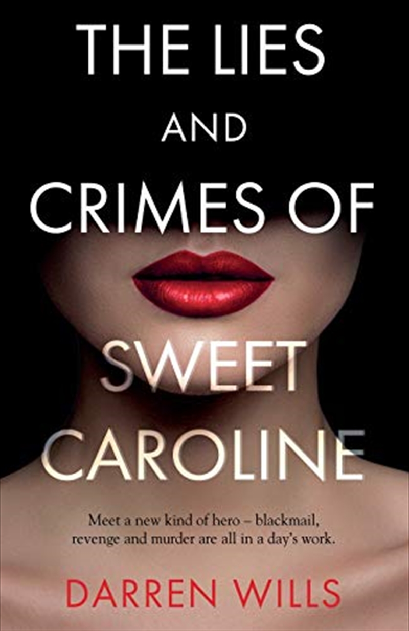 The Lies And Crimes Of Sweet Caroline/Product Detail/General Fiction Books