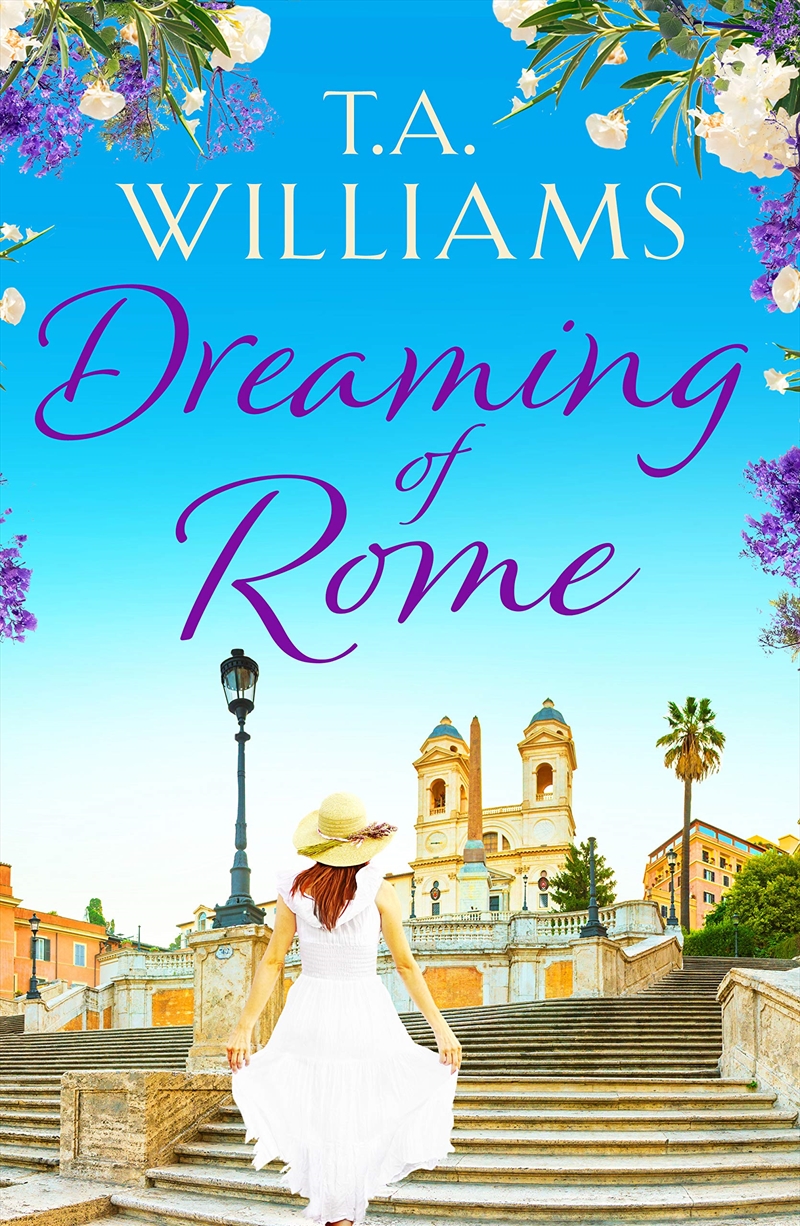 Dreaming Of Rome: An Unputdownable Feel-Good Holiday Romance/Product Detail/General Fiction Books