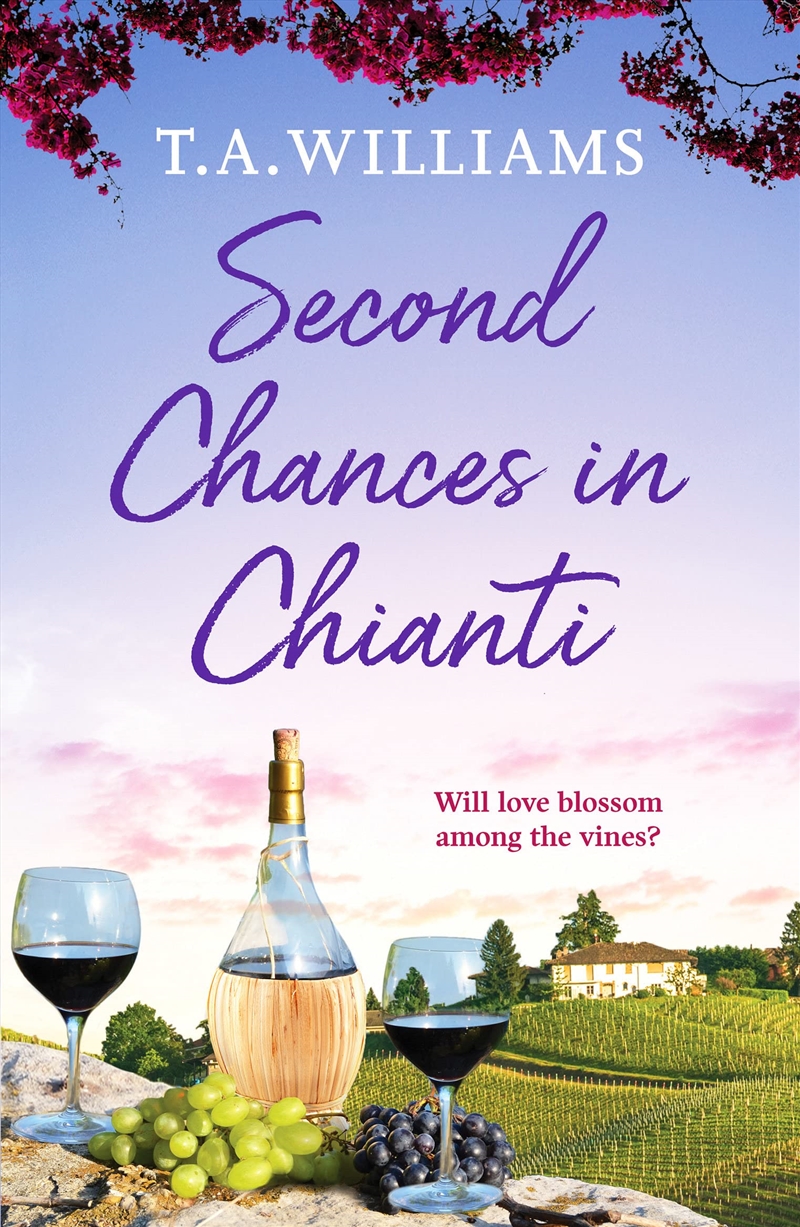 Second Chances In Chianti: 2 (Escape To Tuscany)/Product Detail/General Fiction Books