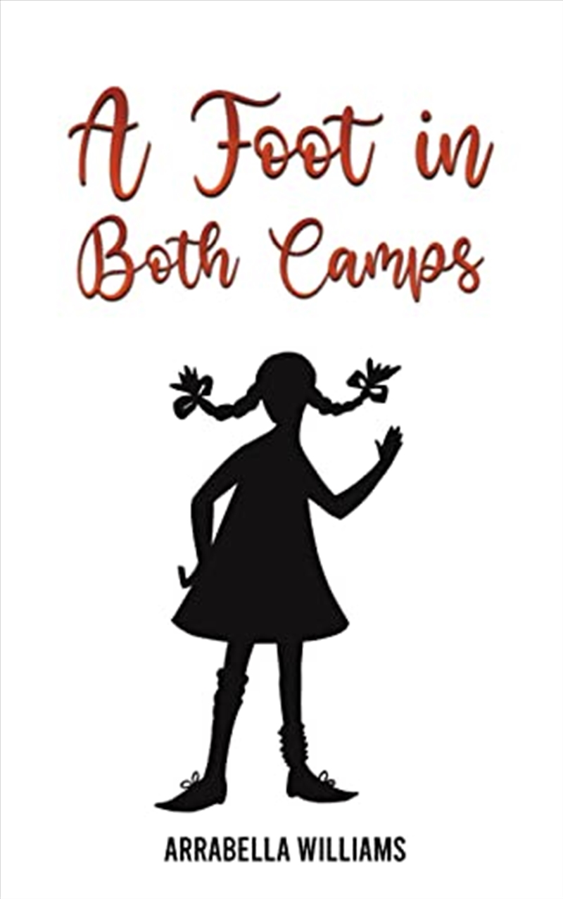 A Foot In Both Camps/Product Detail/General Fiction Books