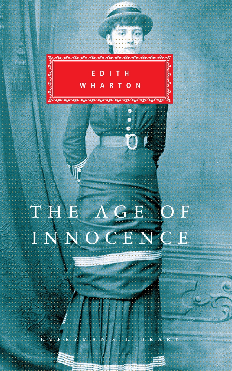 The Age Of Innocence (Everyman'S Library Classics)/Product Detail/General Fiction Books