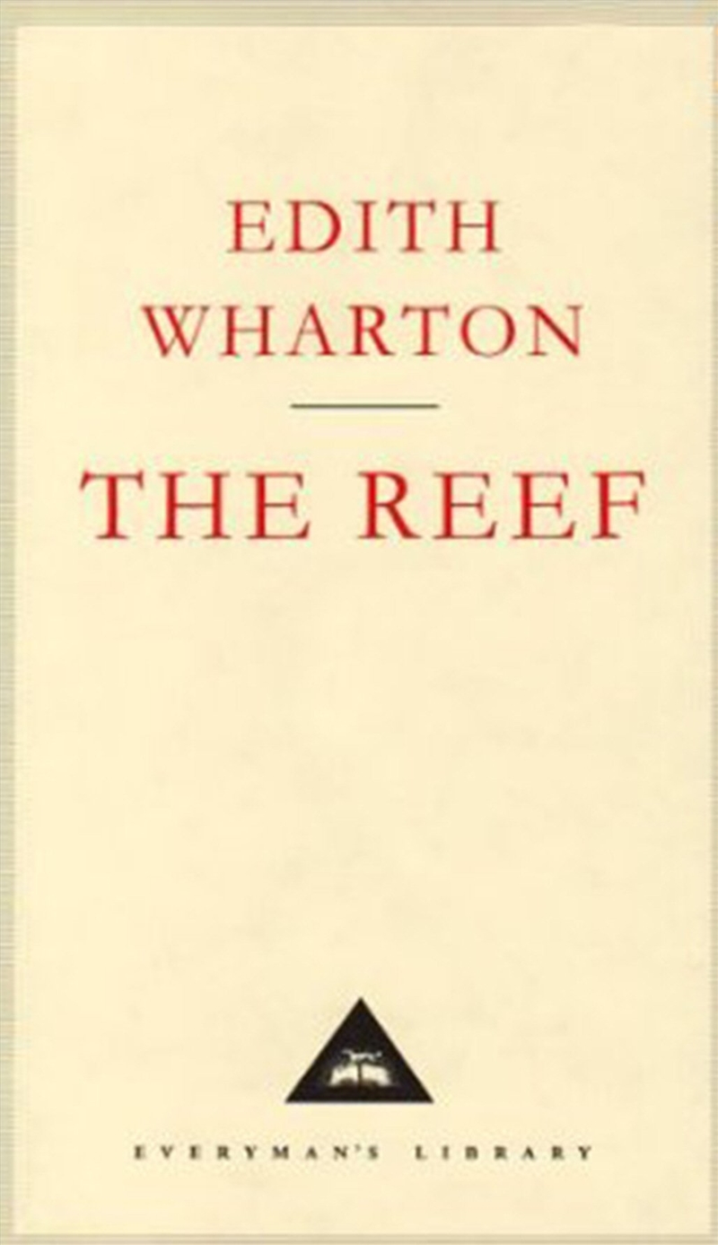 The Reef (Everyman'S Library Classics)/Product Detail/General Fiction Books