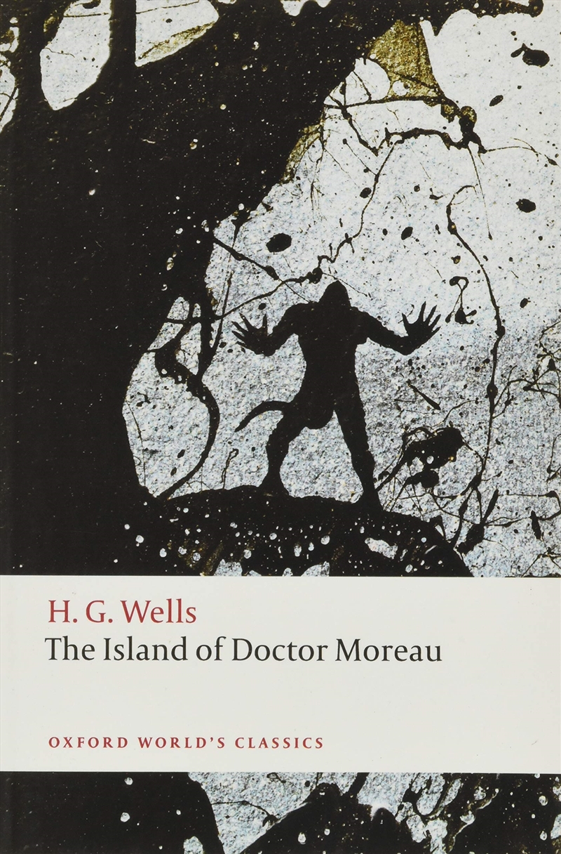 The Island Of Doctor Moreau (Oxford World's Classics)/Product Detail/General Fiction Books