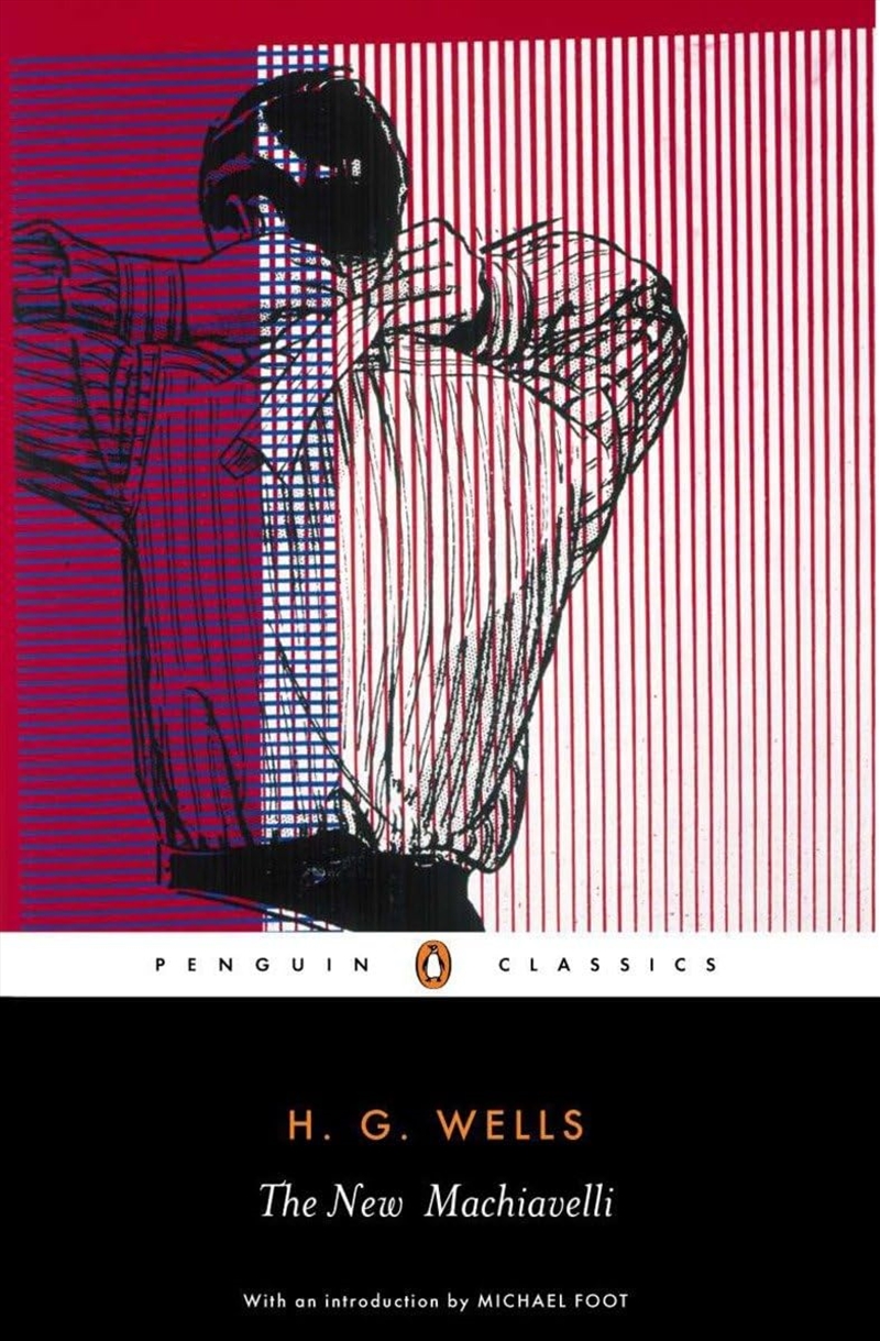 The New Machiavelli (Penguin Classics)/Product Detail/General Fiction Books