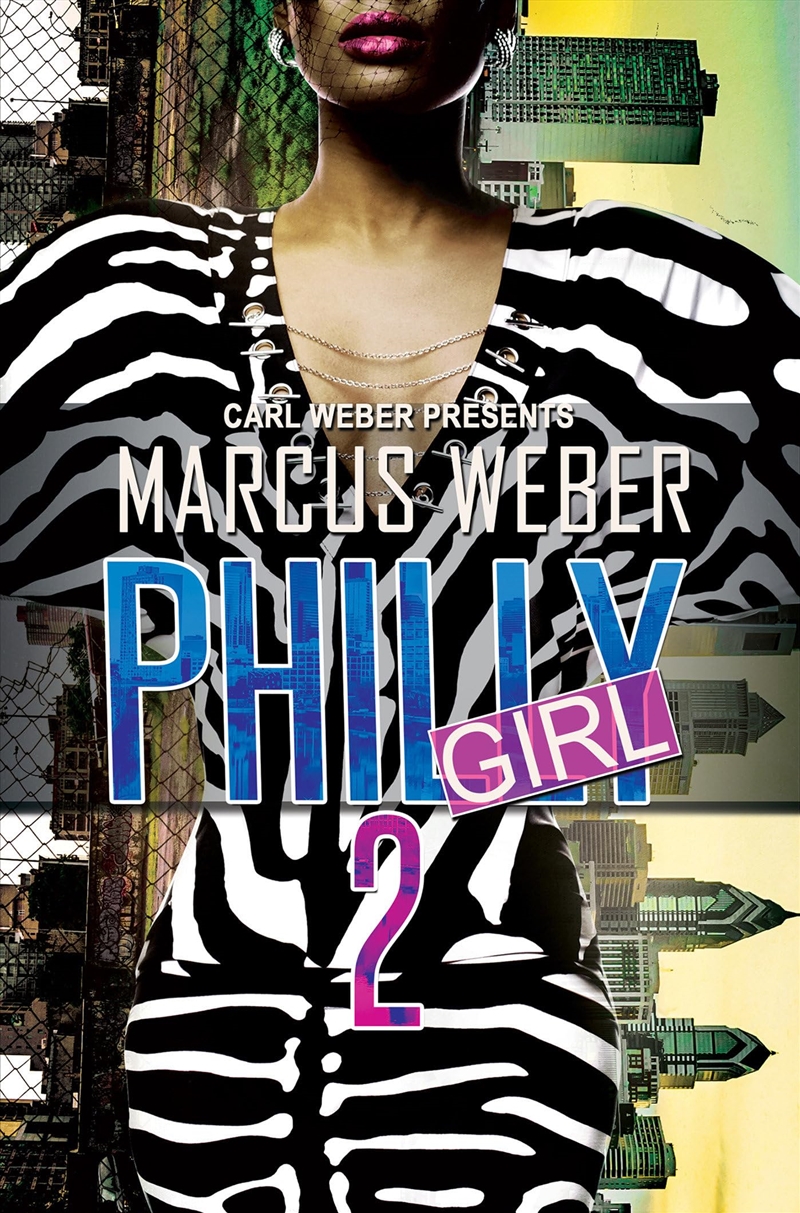 Philly Girl 2: Carl Weber Presents/Product Detail/General Fiction Books