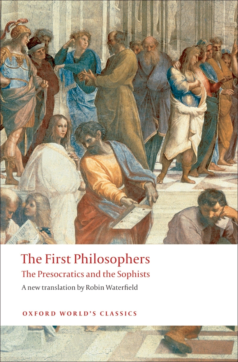 The First Philosophers: The Presocratics And Sophists (Oxford World'S Classics)/Product Detail/General Fiction Books