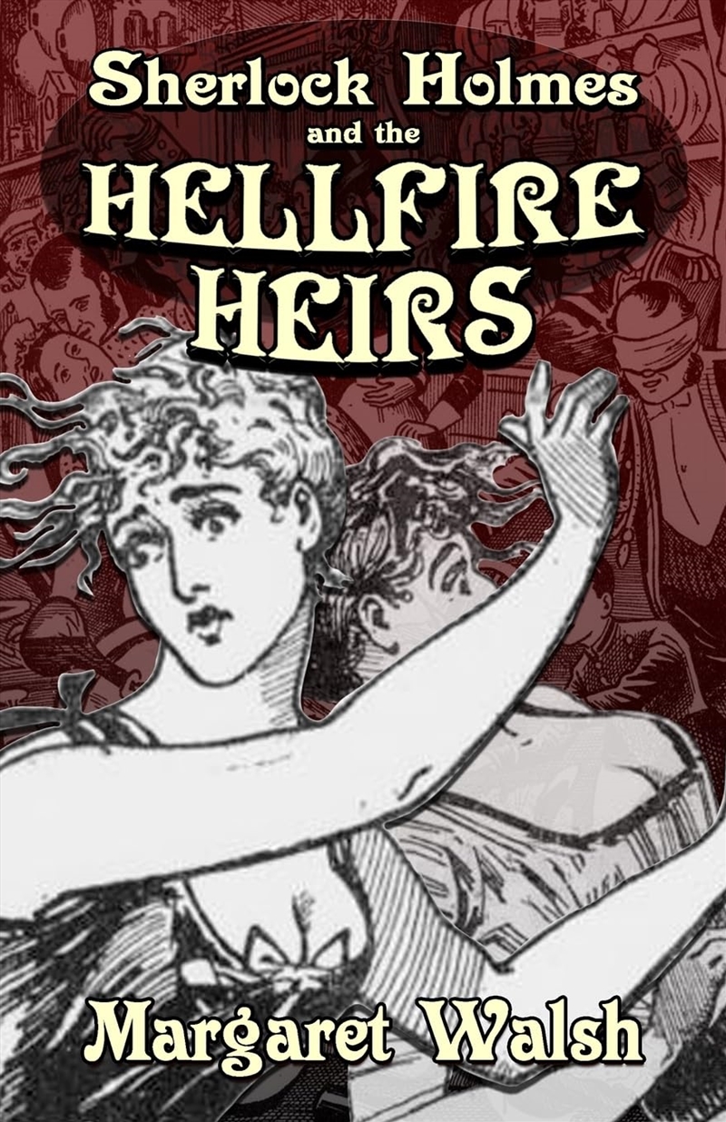 Sherlock Holmes And The Hellfire Heirs/Product Detail/General Fiction Books