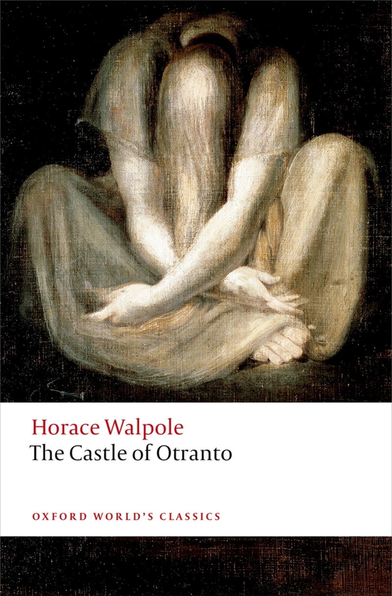 The Castle Of Otranto: A Gothic Story (Oxford World's Classics)/Product Detail/General Fiction Books