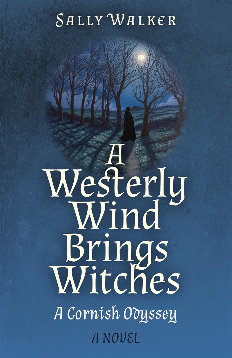 Westerly Wind Brings Witches, A/Product Detail/General Fiction Books