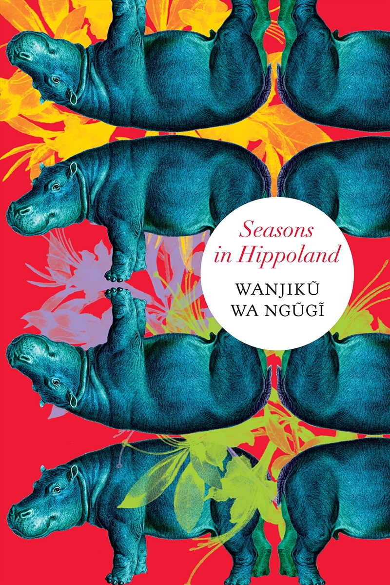 Seasons In Hippoland (The Africa List)/Product Detail/General Fiction Books