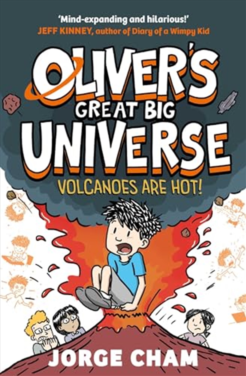 Oliver'S Great Big Universe: Volcanoes Are Hot!/Product Detail/Graphic Novels