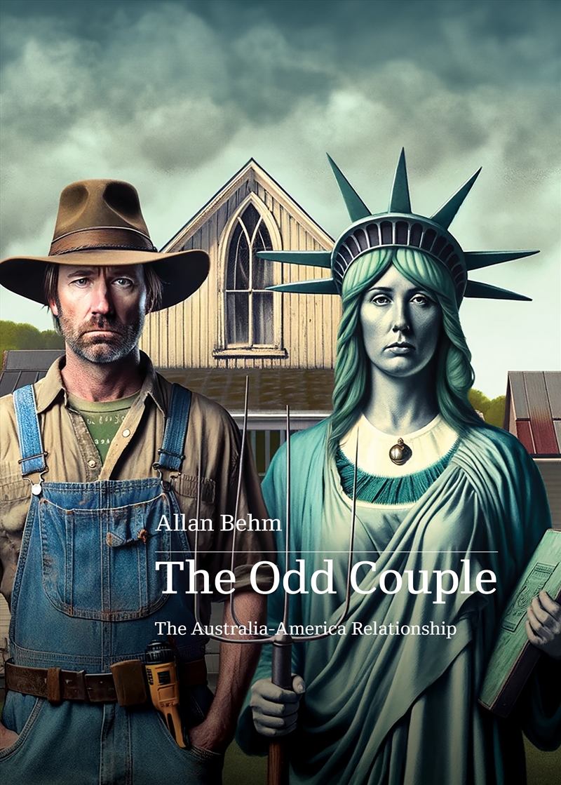 The Odd Couple:Re-configuring the America-Australia relationship/Product Detail/Politics & Government