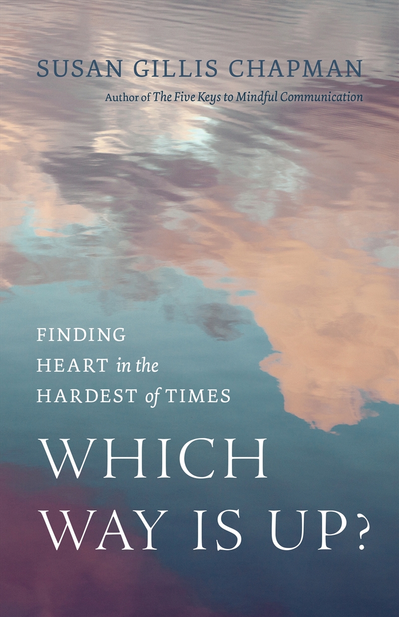 Which Way Is Up?:Finding Heart in the Hardest of Times/Product Detail/Family & Health