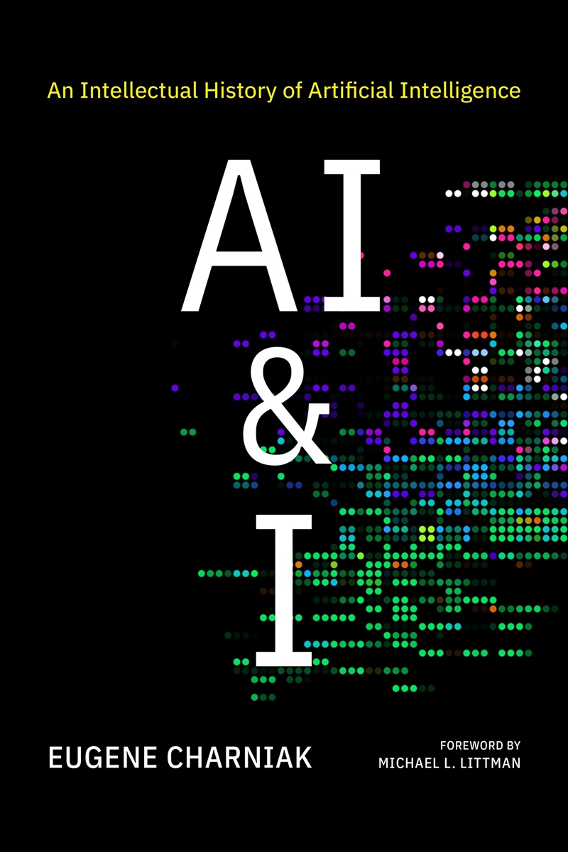 Ai & I:An Intellectual History Of Artificial Intelligence/Product Detail/Computing & IT