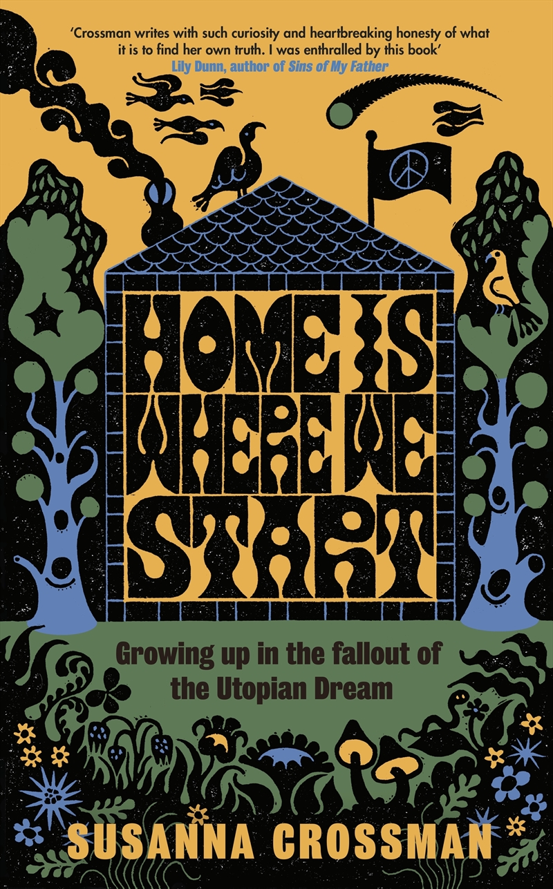 Home is Where We Start:Growing up in the fallout of the Utopian Dream/Product Detail/Reading