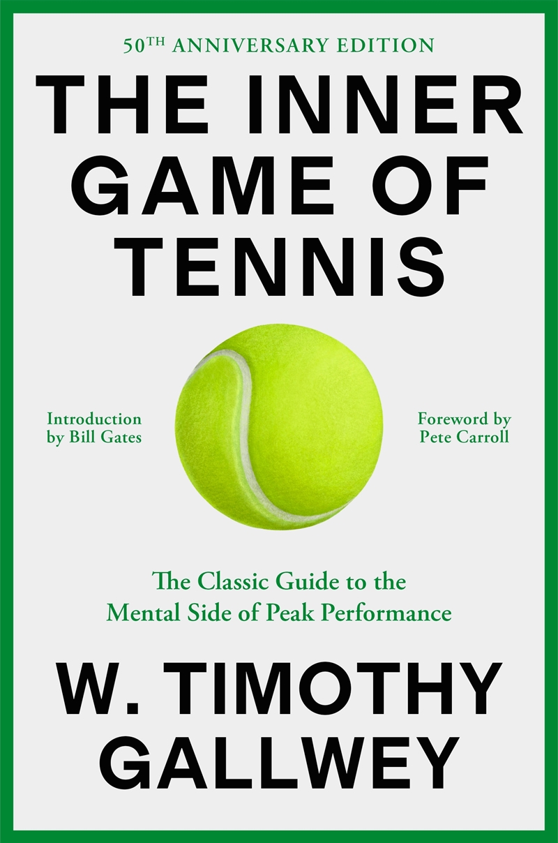 The Inner Game of Tennis (50th Anniversary Edition):The Classic Guide to Peak Performance/Product Detail/Sport & Recreation