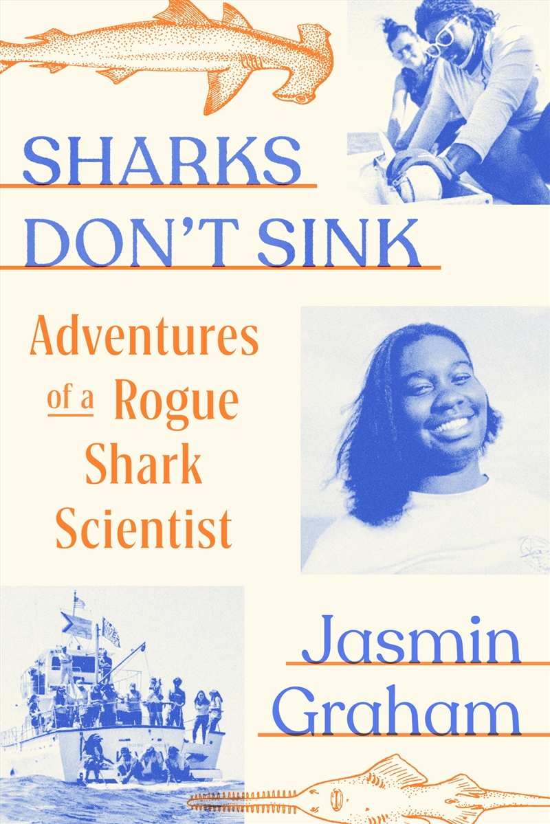 Sharks Don't Sink:Adventures of a Rogue Shark Scientist/Product Detail/Biographies & True Stories