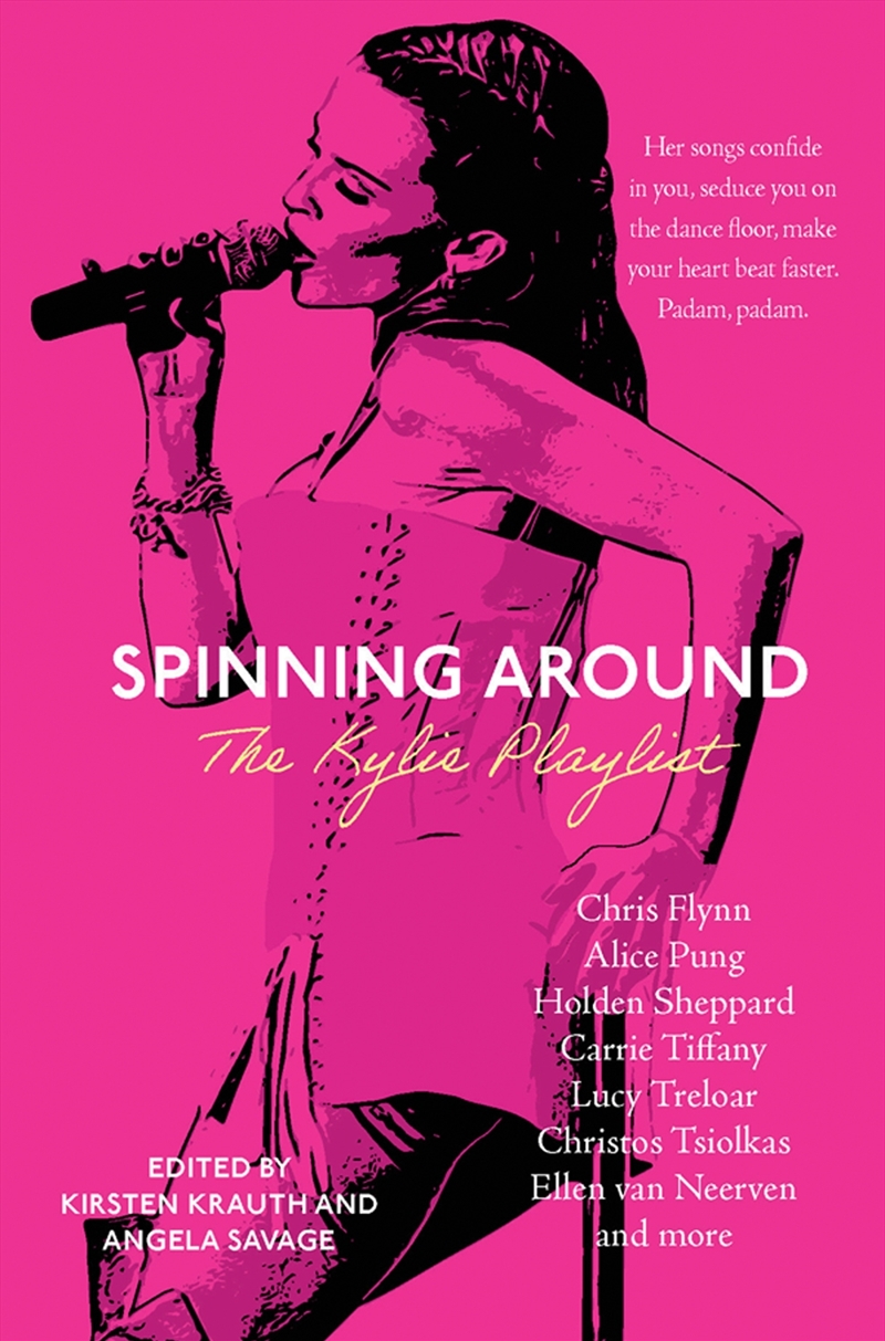 Spinning Around:The Kylie Playlist/Product Detail/Literature & Poetry
