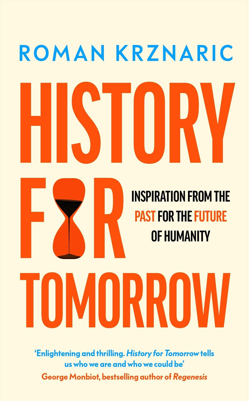 History For Tomorrow:Inspiration From The Past For The Future Of Humanity/Product Detail/Society & Culture