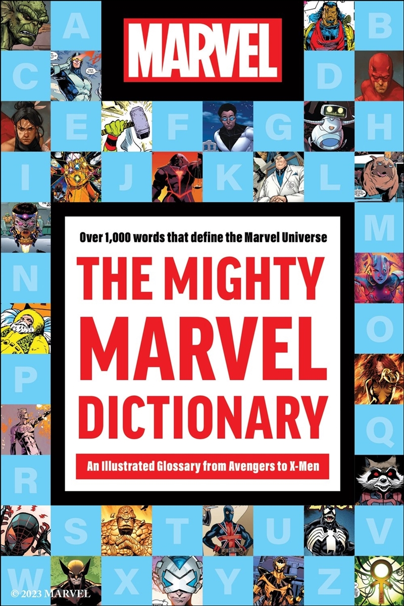 The Mighty Marvel Dictionary:An Illustrated Glossary From Avengers To X-Men/Product Detail/Childrens