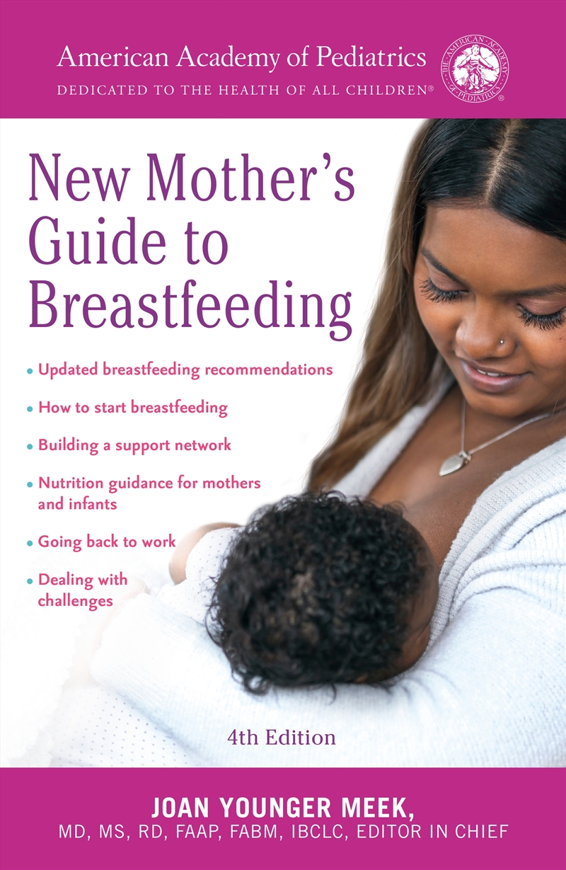 The American Academy of Pediatrics New Mother's Guide to Breastfeeding (Revised Edition):Completely/Product Detail/Family & Health