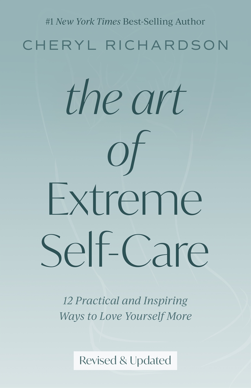 Art Of Extreme Self-Care:12 Practical And Inspiring Ways To Love Yourself More/Product Detail/Family & Health
