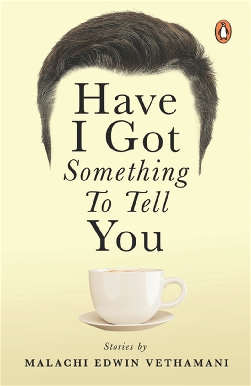 HAVE I GOT SOMETHING TO TELL YOU/Product Detail/General Fiction Books