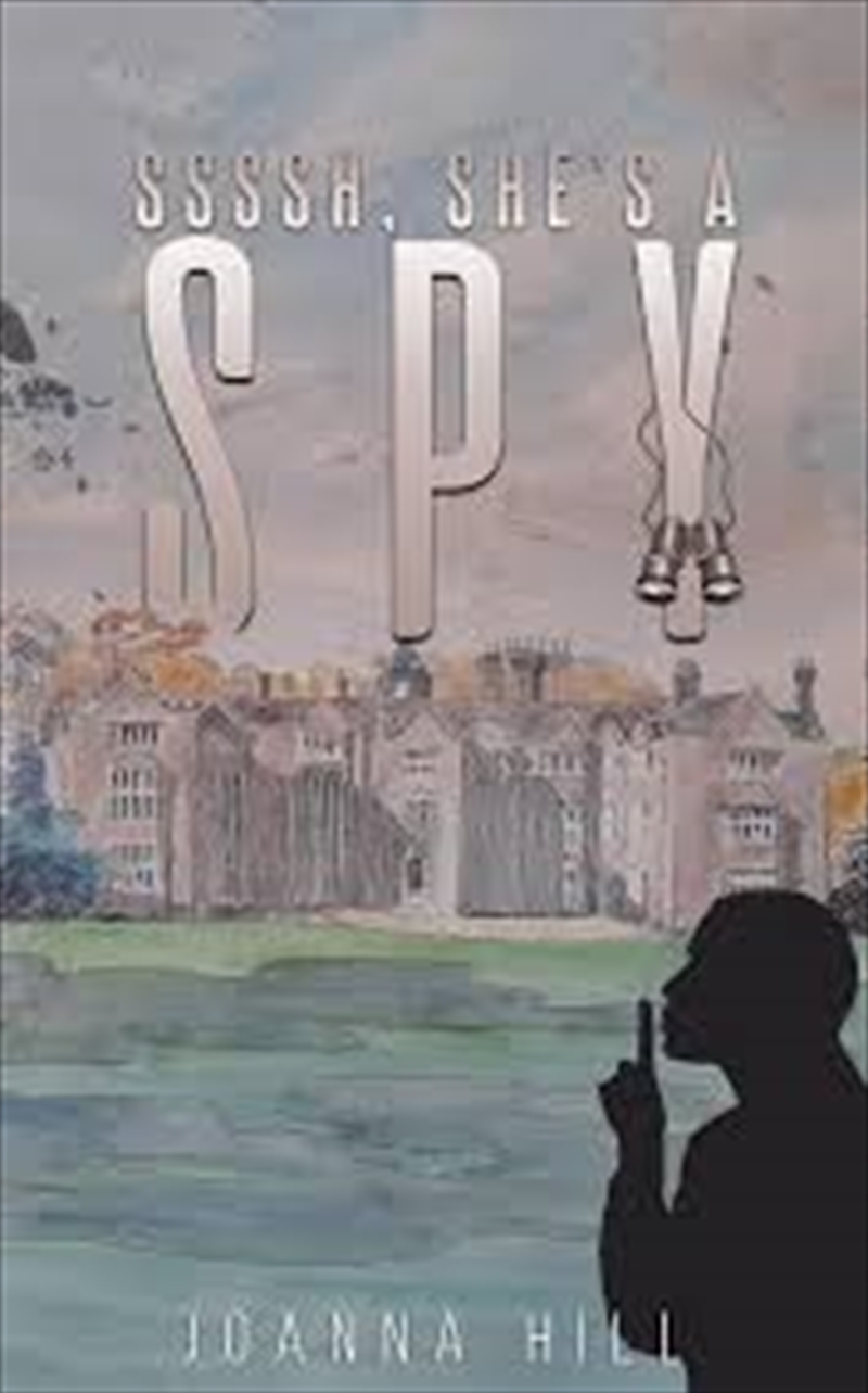 Ssssh, She'S A Spy/Product Detail/General Fiction Books