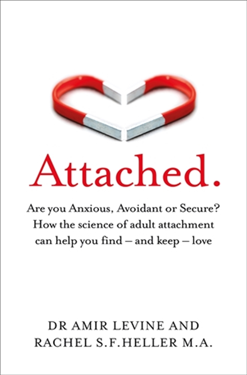 Attached: Are You Anxious, Avoidant Or Secure?/Product Detail/Psychology
