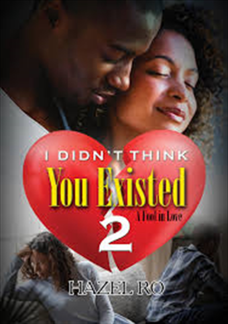 I Didnt Think You Existed 2/Product Detail/General Fiction Books