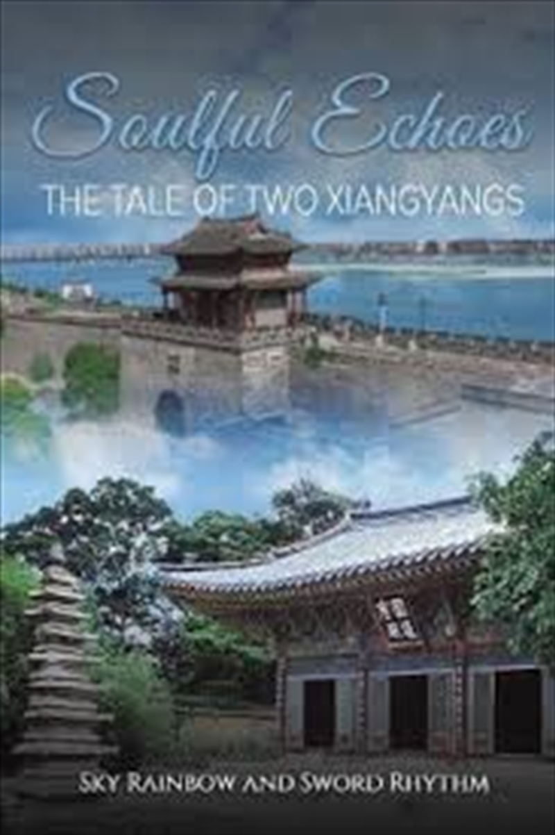 Soulful Echoes The Tale Of Two Xiangyang/Product Detail/General Fiction Books
