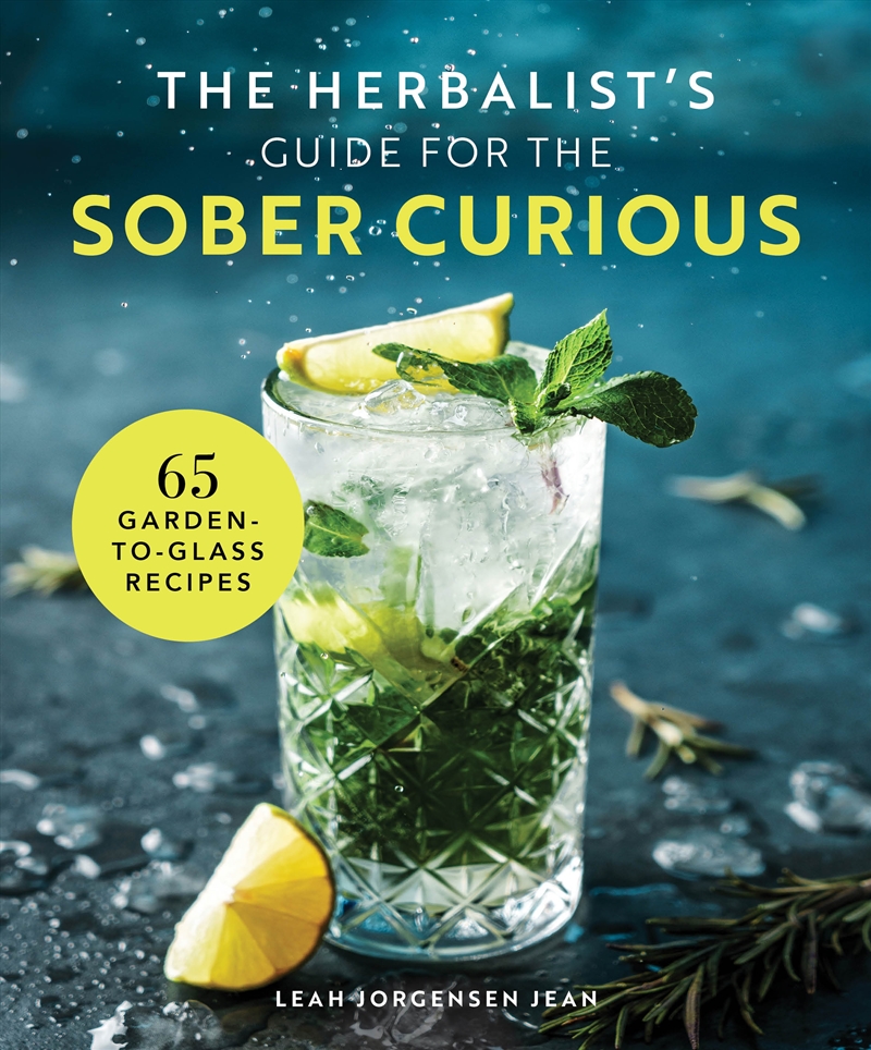The Herbalist'S Guide For The Sober Curious/Product Detail/Recipes, Food & Drink