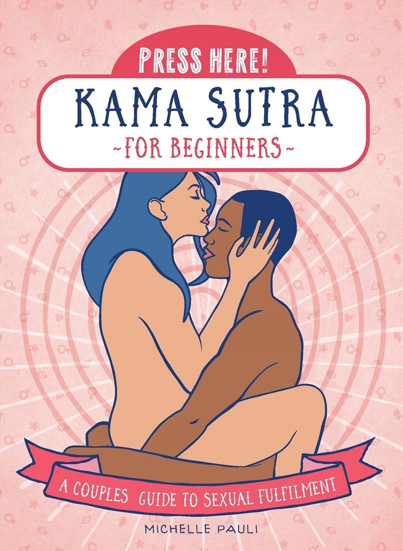 Press Here! Kama Sutra for Beginners/Product Detail/Adult Books